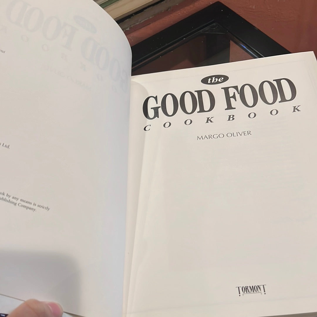 The Good Food Cookbook